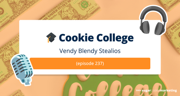 https://www.sugarcookiemarketing.com/blog/cookie-college-vendy-blendy-deals